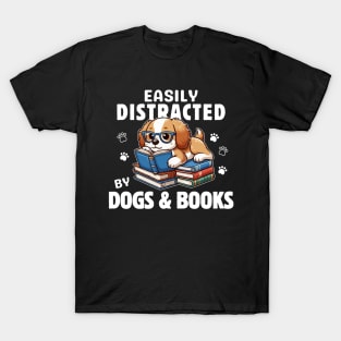 Easily Distracted By Dog And Book T-Shirt